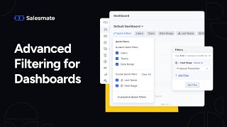 Advanced Filtering Techniques for Dashboards in Salesmate CRM