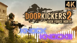 KNOCK KNOCK !! Doorkickers 2