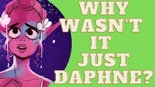 Lore Olympus Discussion: Why wasn't it just Daphne?