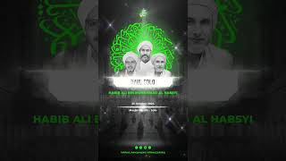 Haul Ke-113 Habib Ali bin Muhammad Al Habsyi