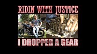 Ridin with Justice, I dropped a gear!