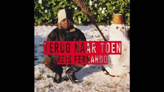 Reis Fernando - Terug Naar Toen  (Audio) Prod. by Bozart