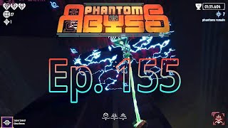 What an Ending | Phantom Abyss 155