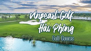 Vinpearl Golf Hai Phong