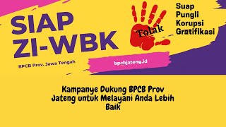 Kampanye  Dukung BPCB Prov  Jateng untuk Melayani Anda Lebih Baik