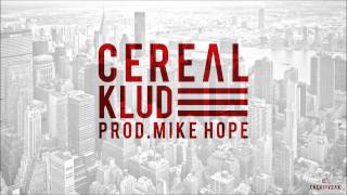 Cereal - Klud (prod. Mike Hope)