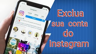 Como excluir sua conta do Instagram 06/2022