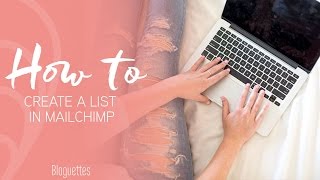 How To Create A List In MailChimp!