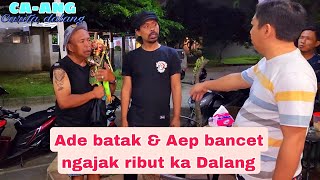 CA-ANG || Carita Maling Wayang || Dalang Diajak Ribut