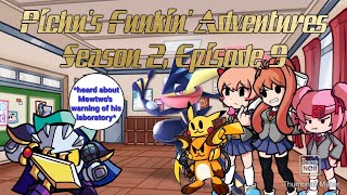 Pichu's Funkin' Adventures Season 2, Episode 9