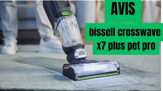 Aspirateur bissell crosswave x7 plus pet pro sans fil - Vaut-il le coup ?