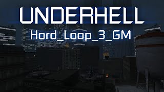 Underhell - [Hord_Loop_3_GM]