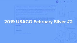 2019 USACO February Silver: Revegetate