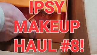 💄IPSY MAKEUP HAUL #8  #Ipsy #ipsymakeup #makeup