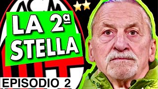 Il 20° Scudetto Del Milan (Una Storia Fantasy) - Ep. 2