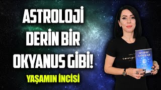 NEDEN SINIRSIZ ASTROLOJİ ? | 'Astrolog & Yazar' İpek BAŞAR | (#yaşamınincisi) #69