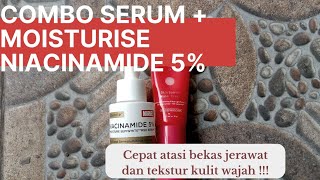 Combo mantul mengatasi bekas jerawat (azarine serum niacinamide + dear me beauty skin barrier)