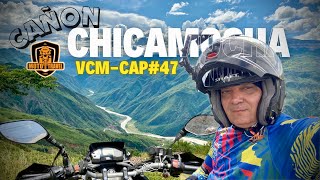 Cañon del Chicamocha Santander VCM Capitulo 47