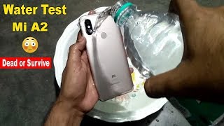 Mi A2 Water Test - Will it Survive or Dead???