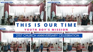 THIS IS OUR TIME BY PLANET SHAKERS | YOUTH BOY'S MISSION | CAVITE ALL NATION CHURCH