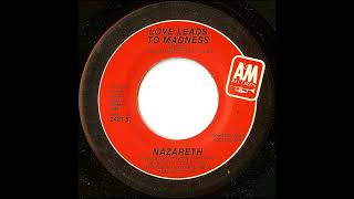 1982 - Nazareth - Love Leads To Madness(Stereo)