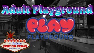 New Adult Playground on the Vegas Strip