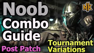 MK11 Noob Saibot Combo Guide/Tutorial Tournament Variations (Dark Sabbath/Seeing Double) Post Patch