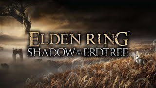 DLC ELDEN RING — Shadow of the Erdtree  |  День: 1