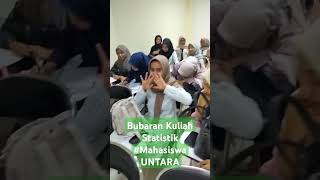 Bubaran Kuliah Statistik# mahasiswa UNTARA