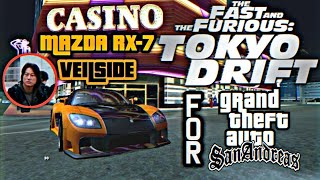 HAN'S MAZDA RX-7 VEILSIDE FROM FAST AND FURIOUS 3 TOKYO DRIFT | GTA SAN ANDREAS MOBILE | LATEST 2021