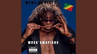 MBOK AMAPIANO (feat. MAMA NA BEAT)