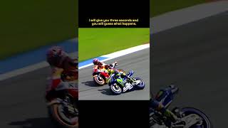 When Marquez was destroyed by Rossi at the last corner in MotoGP race