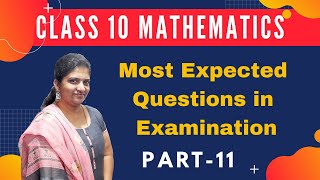 Most expected problems in Mathematics for Class 10(Part-11)