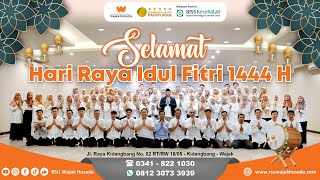 SELAMAT HARI RAYA IDUL FITRI 1444 H | RSU WAJAK HUSADA MALANG