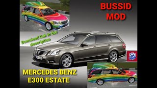 BUSSID MERCEDES BENZ E300 ESTATE SHARE MOD