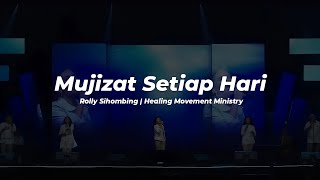 Mujizat Setiap Hari | Healing Movement Ministry Online