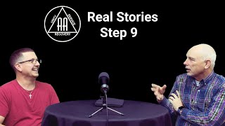 Real Stories - Step 9 of AA - Recovery His Way - Episode 92