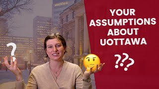 Answering your assumptions about uOttawa: admissions, residence, food and more