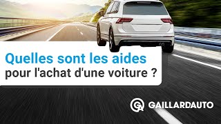 QUELLES SONT LES AIDES POUR L'ACHAT D'UNE VOITURE ? 🔎