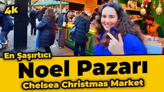 "En Şaşırtıcı Noel Pazarı: Chelsea Christmas Market Vlogunda Neler Yaşandı?" 4K