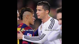 Neymar and Ronaldo edit