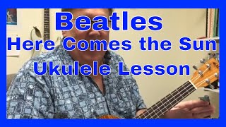 Beatles Here Comes the Sun Easy Ukulele Tutorial