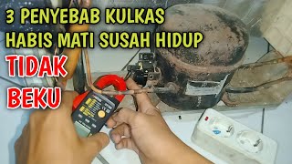 3 PENYEBAB KULKAS HABIS MATI TIDAK BISA HIDUP DAN TIDAK BEKU