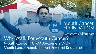 Why Walk For Mouth Cancer?