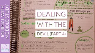 Strength & the Armor of God | Dealing With the Devil (Part 4) | Journal With Me Bible Study