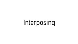 How to pronounce Interposing / Interposing pronunciation