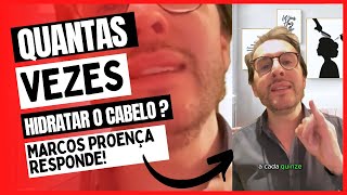 Descubra a Frequência Ideal para Hidratar seu Cabelo com Marcos Proença