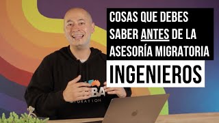 Cosas que debes saber ANTES de la asesoría (INGENIEROS) con Gamba Migration