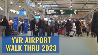 Vancouver Airport (YVR) Terminals Virtual Walking Tour February 2023 4K