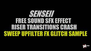 Sample Loop Download Sound Effects SFX Royalty Free Pack 3 Riser Impact Upfilter Transitions